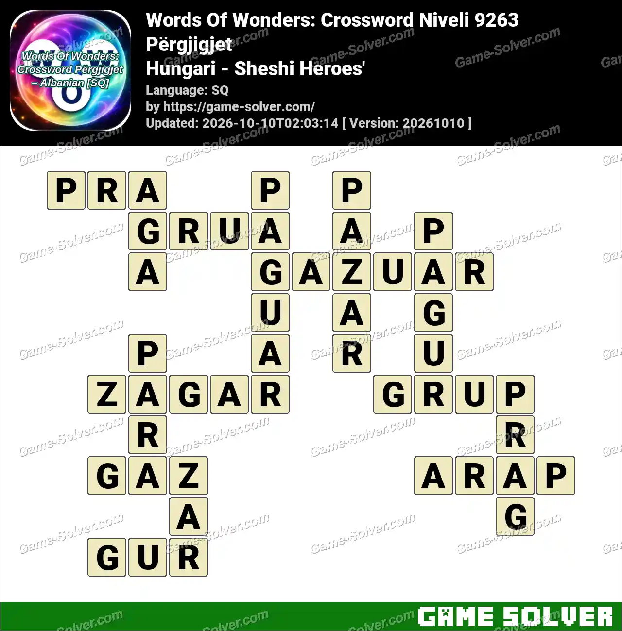 Words Of Wonders: Crossword Niveli 9263 Përgjigjet – Hungari – Sheshi Heroes’